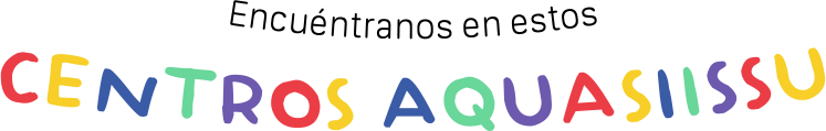 Encuéntranos en estos CENTROS AQUASIISSU